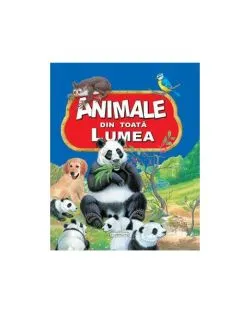 Animale din toată lumea