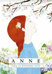 Anne. Casa cu frontoane verzi. Vol. II de L.M. Montgomery