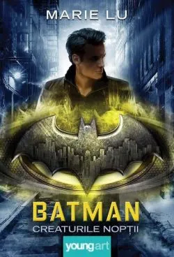 Batman de Marie Lu