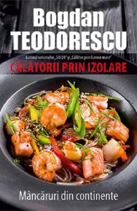 Calatorii prin izolare de Bogdan Teodorescu