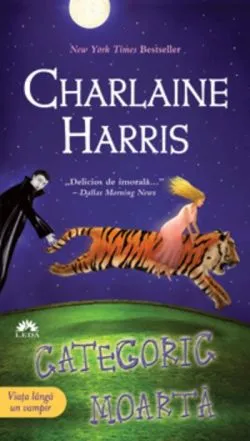 Categoric moartă (Vol. 6) de Charlaine Harris
