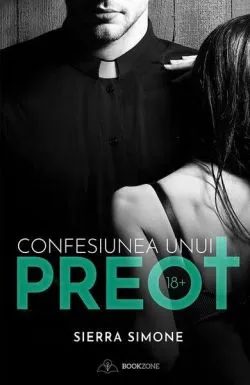 Confesiunea unui preot (Vol. 1) de Sierra Simone