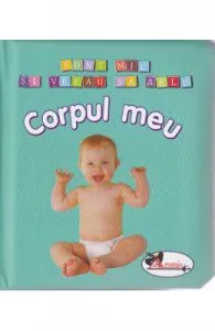 Corpul meu de Sunt mic si vreau sa aflu