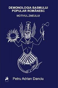 Demonologia basmului popular romanesc. Motivul zmeului