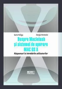 Despre Macintosh si sistemul de operare MAC OS X de Sorin Paliga