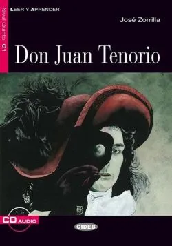 Don Juan Tenorio   CD (Nivel Quinto C1) de Jose Zorrilla