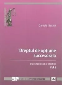 Dreptul de optiune succesorala de Daniela Negrila