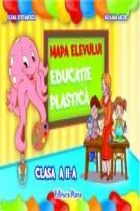 Educatie plastica - Clasa a II-a. Mapa elevului de Elena Stefanescu