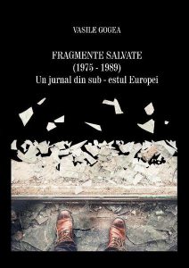 Fragmente salvate (1975-1989). Un jurnal din sub-estul Europei