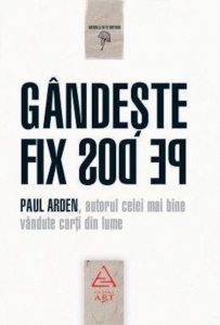 Gandeste fix pe dos!