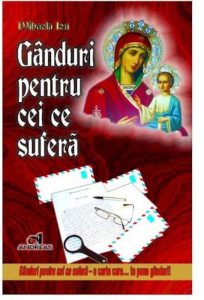 Ganduri pentru cei ce sufera