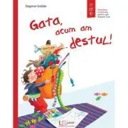 Gata, acum am destul! de Dagmar Geisler