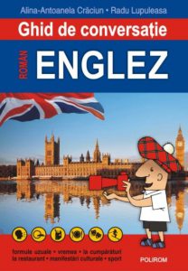 Ghid de conversatie roman-englez (editia 2017)