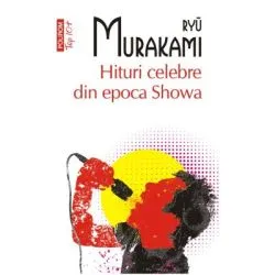 Hituri celebre din epoca Showa (editie de buzunar) de Ryu Murakami