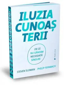 Iluzia cunoasterii de Philip Fernbach