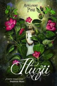 Iluzii, Aripi, Vol. 3 de Aprilynne Pike