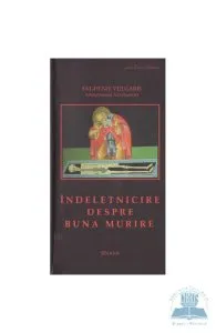 Indeletnicire despre buna murire de Evghenie Vulgaris