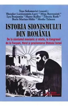 Istoria sionismului din Romania de Tesu Solomovici