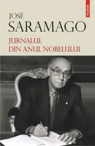 Jurnalul din anul Nobelului de Jose Saramago