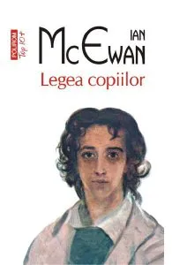 Legea copiilor de Ian Mcewan