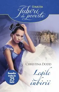 Legile iubirii de Christina Dodd