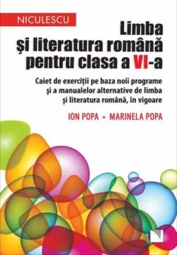 Limba si literatura romana pentru clasa a VI-a de Ion Popa