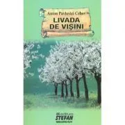 Livada de visini de Anton Pavlovici Cehov