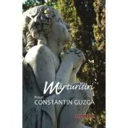Marturisiri de Pr. Constantin Guzga