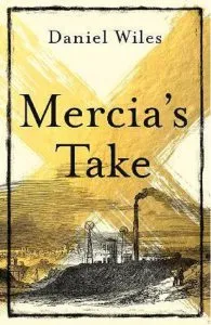Mercia'S Take de Daniel Wiles