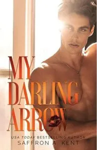 My Darling Arrow de Saffron A. Kent