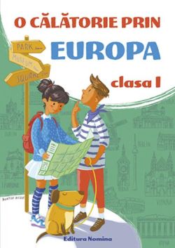 O călătorie prin Europa Clasa I