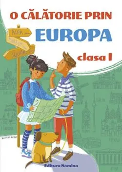 O călătorie prin Europa Clasa I