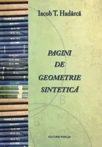 Pagini de geometrie sintetica de Iacob T. Hadarca