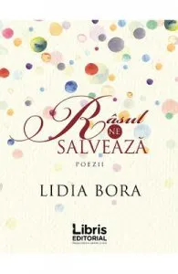 Rasul ne salveaza de Lidia Bora