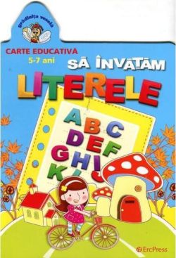 Să învățăm literele. Grădinița veselă.