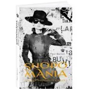Shopomania. Psihologia instinctului de a cumpara de Paul Berton
