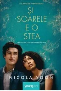 Si soarele e o stea de Nicola Yoon
