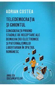 Teledemocratia si ghiontul de Adrian Costea
