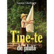 Tine-te de pluta de George Gladstone