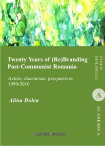 Twenty Years of (Re)Branding Post-Communist Romania
