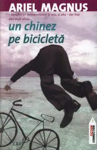 Un chinez pe bicicleta de Ariel Magnus