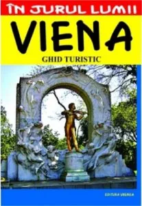 Viena - ghid turistic de Julia-Maria Cristea
