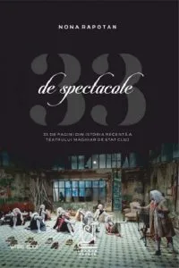 33 de spectacole