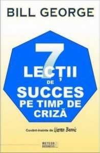 7 lectii de succes pe timp de criza
