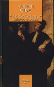 Amintiri de la curtea cu juri. Sechestrata din Poitiers de Andre Gide