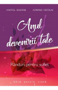 Anul devenirii tale