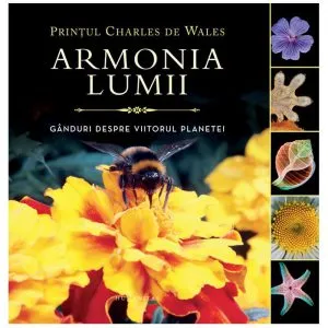 Armonia lumii de Printul Charles de Wales