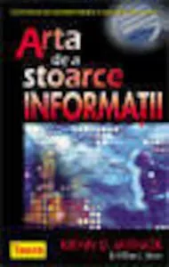 Arta de a stoarce informatii de Kevin Mitnick