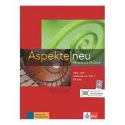 Aspekte neu B1 plus, Lehr- und Arbeitsbuch mit Audio-CD, Teil 2. Mittelstufe Deutsch de Ute Koithan