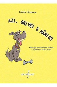Azi, Grivei e manios